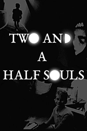 Two and a Half Souls's poster