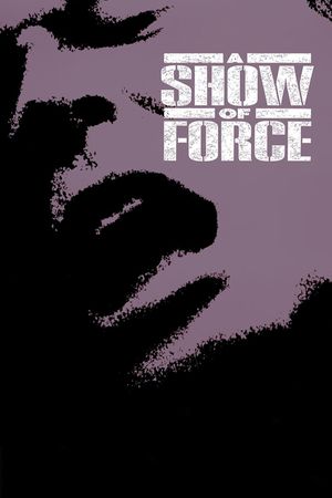 A Show of Force's poster