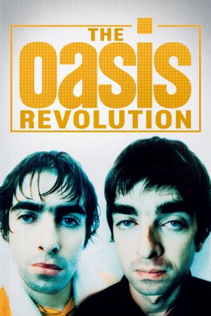 The Oasis Revolution's poster