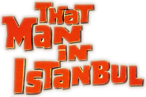 That Man in Istanbul's poster