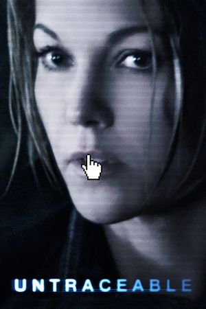 Untraceable's poster