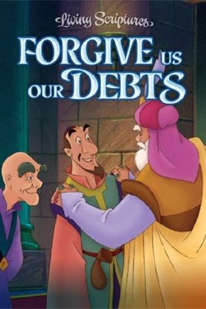 Forgive Us Our Debts's poster
