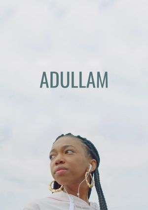 Adullam's poster