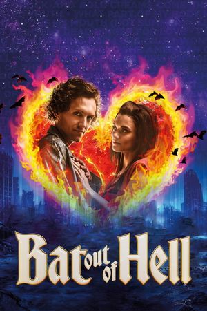 Bat Out of Hell: The Musical's poster