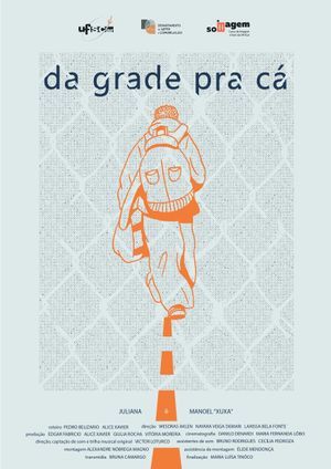 Da Grade Pra Cá's poster