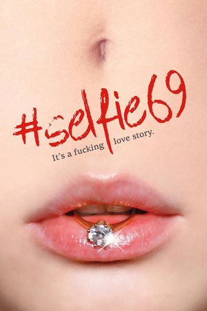 Selfie 69's poster