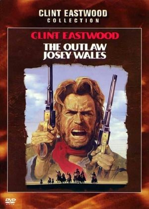 The Outlaw Josey Wales's poster