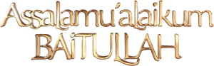 Assalamualaikum Baitullah's poster