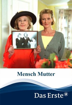 Mensch Mutter's poster