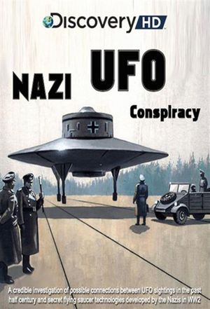 Nazi UFO Conspiracy's poster image