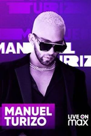 Manuel Turizo Live on Max's poster