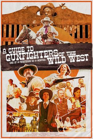 A Guide to Gunfighters of the Wild West's poster