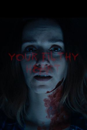 Your Filthy Heart's poster image