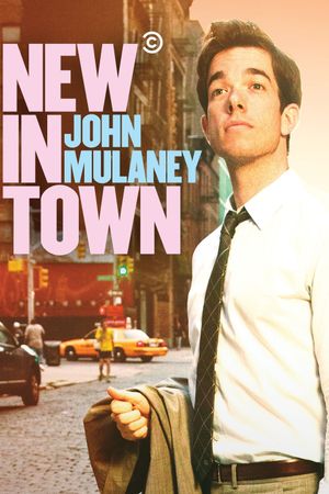 John Mulaney: New in Town's poster