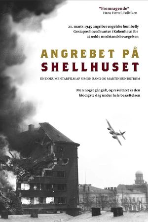Angrebet på Shellhuset's poster