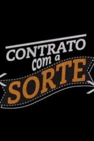 Contrato com a Sorte's poster