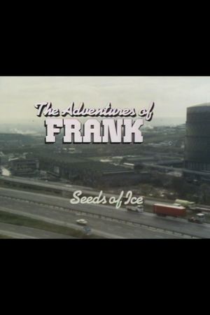 The Adventures of Frank: Seeds of Ice's poster