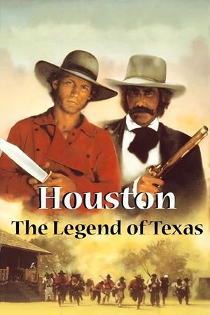 Houston: The Legend of Texas's poster