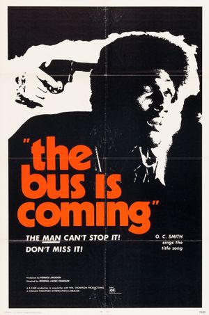 The Bus Is Coming's poster