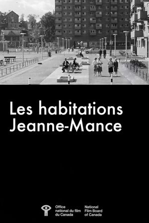 Les Habitations Jeanne-Mance's poster
