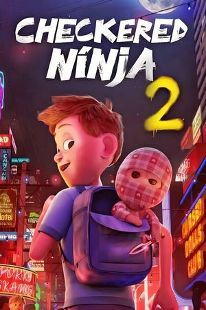 Checkered Ninja 2's poster