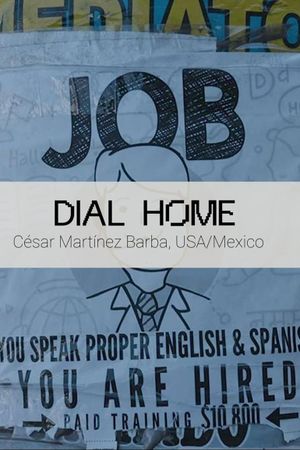 Dial Home's poster