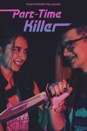 Part-Time Killer's poster