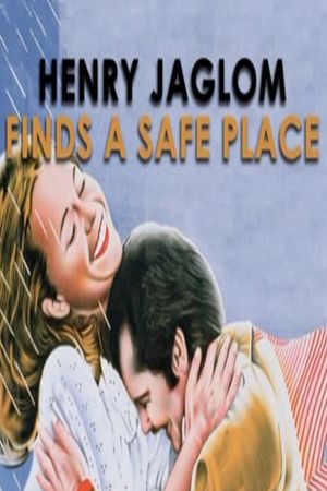 Henry Jaglom Finds 'A Safe Place''s poster