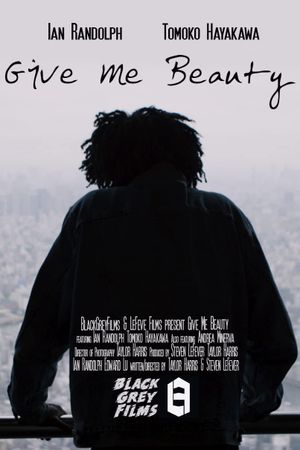 Give Me Beauty's poster image