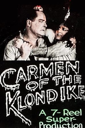 Carmen of the Klondike's poster