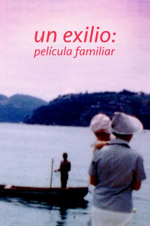 In exile: a family film's poster