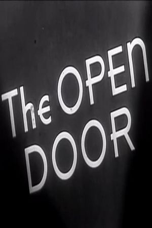 The Open Door: The Story Of Foreman Jim Baxter And His Family's poster