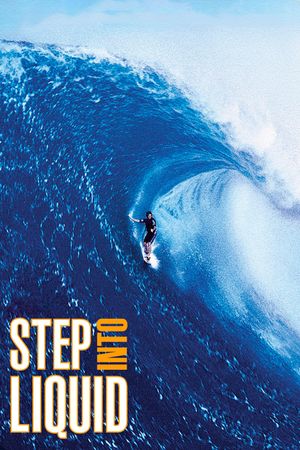 Step Into Liquid's poster