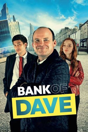 Bank of Dave's poster