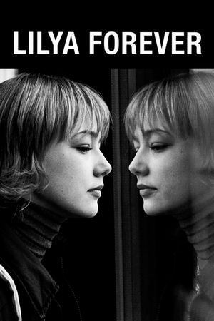 Lilya 4-Ever's poster