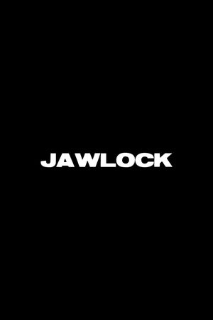 JAWLOCK's poster
