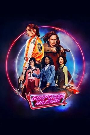 Gunpowder Milkshake's poster