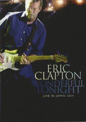 Eric Clapton: Wonderful Tonight - Live in Japan 2009's poster