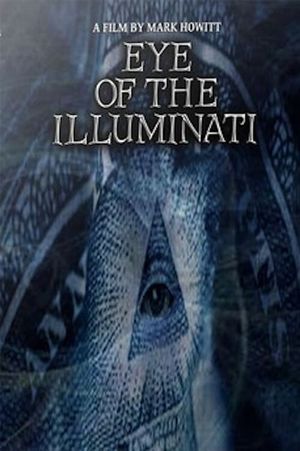 Eye of the Illuminati's poster