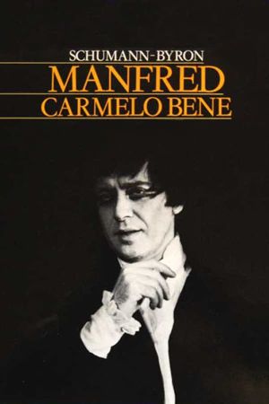 Manfred, versione per concerto in forma di oratorio's poster