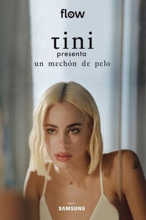 Tini Presenta: Un Mechón de Pelo's poster image