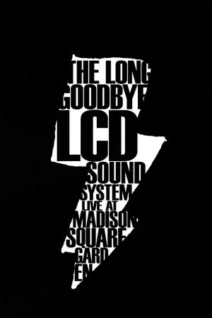 LCD Soundsystem: The Long Goodbye's poster