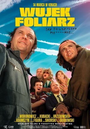 Wujek Foliarz's poster