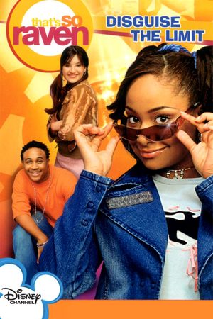 That's So Raven: Disguise the Limit's poster