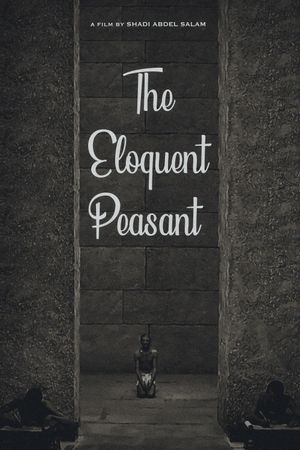 The Eloquent Peasant's poster