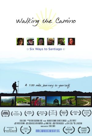 Walking the Camino: Six Ways to Santiago's poster