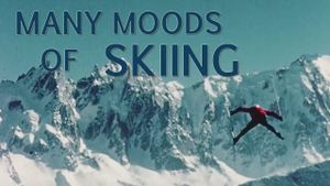 Many Moods of Skiing's poster
