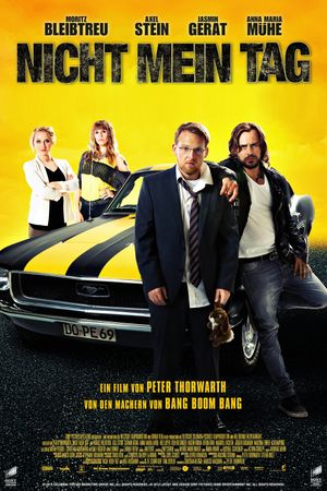Not My Day's poster
