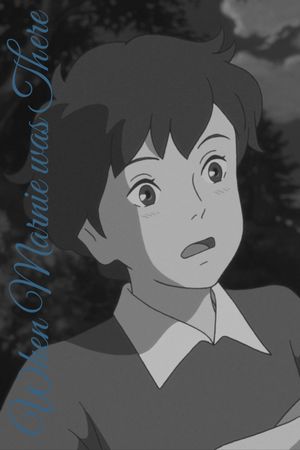 When Marnie Was There's poster