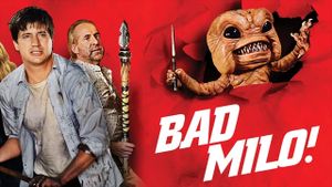 Bad Milo's poster